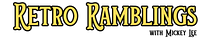 Retro Ramblings