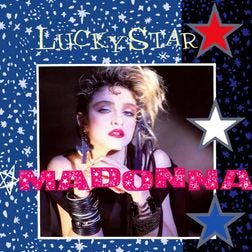 Cover art for Lucky Star by Madonna Cover art for Lucky Star by Madonna
