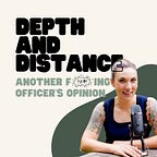 Depth and Distance