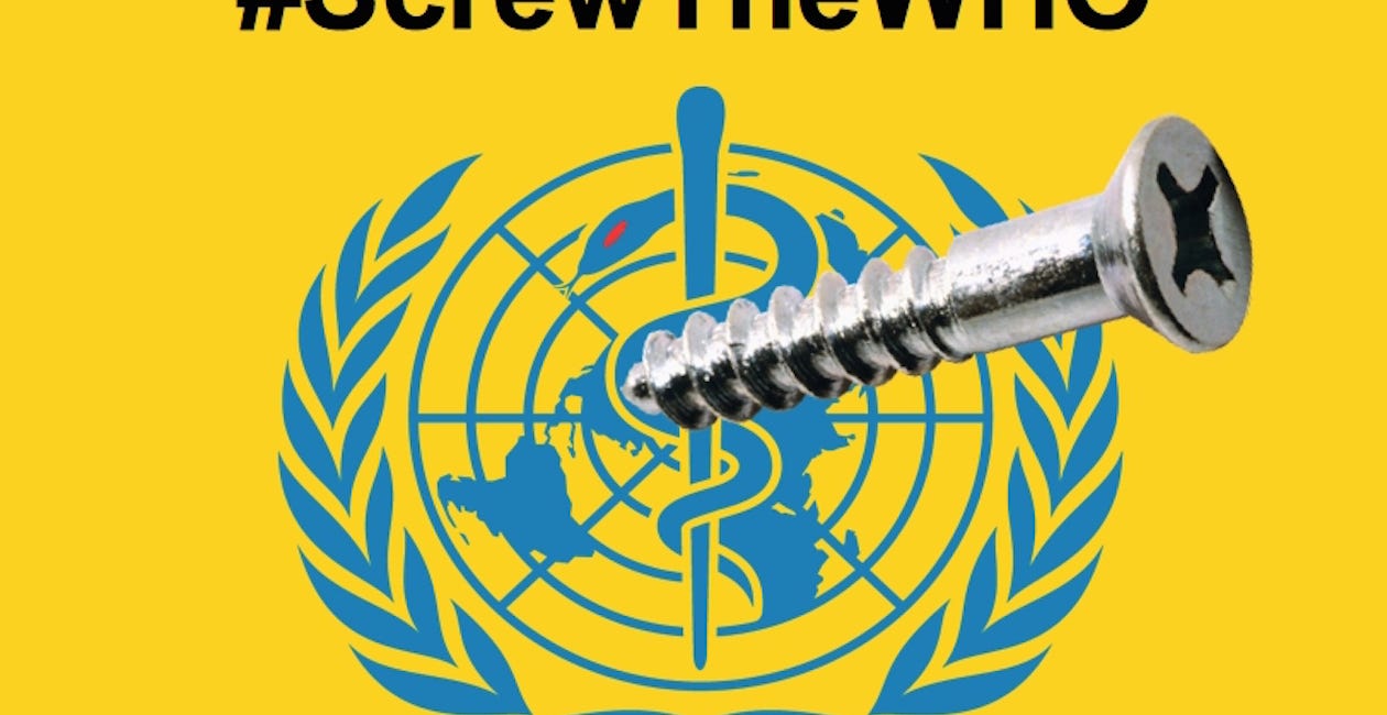 Screw The WHO