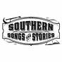 Southern Songs and Stories