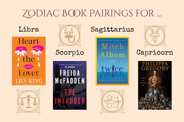 Zodiac book pairings for Libra, Scorpio, Sagittarius, Capricorn