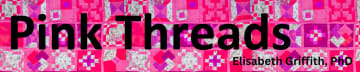 PINK THREADS by Elisabeth Griffith