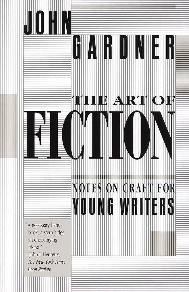 The Art of Fiction: Notes on Craft for Young Writers ...
