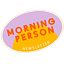 morning person