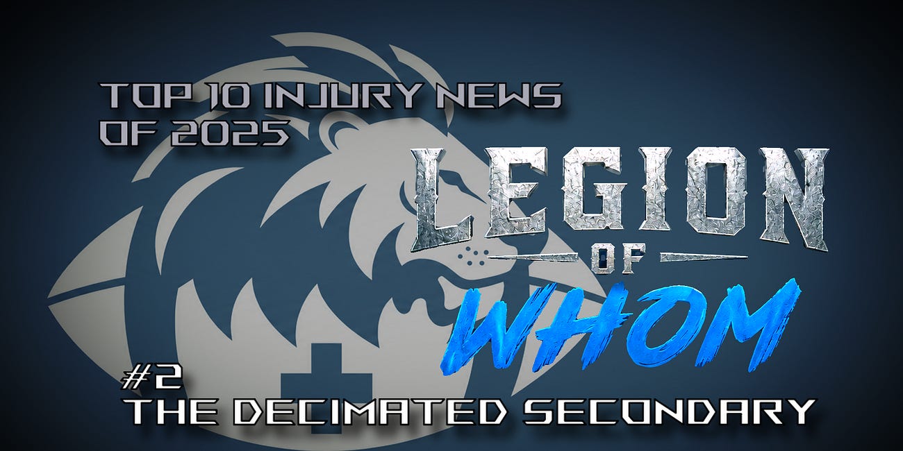 Lions Top 10 Injury News of 2025: #2 The Decimated Secondary