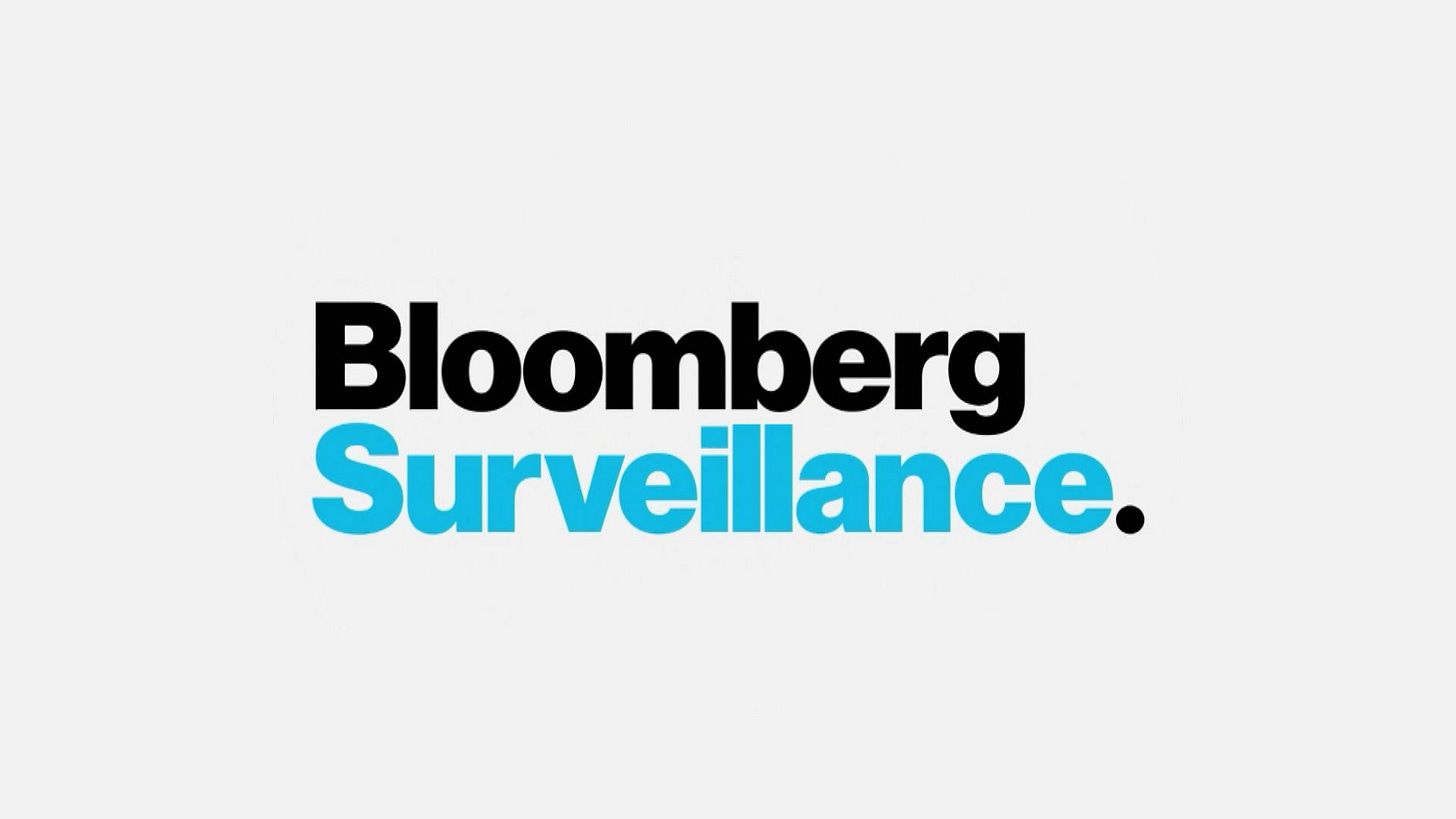 Watch 'Bloomberg Surveillance' Full Show - Bloomberg
