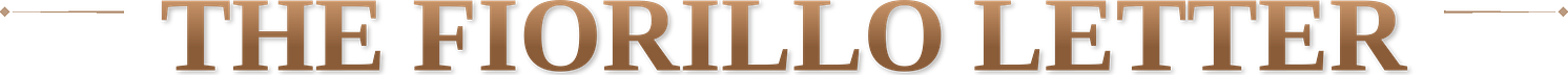 The Fiorillo Letter 