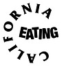 CALIFORNIA EATING