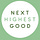 Next Highest Good