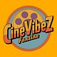 CineVibez Fanzine 