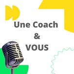 Une Coach & Vous