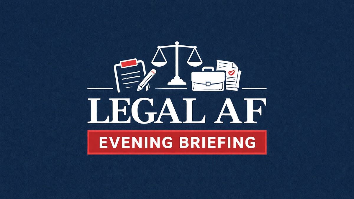 Comments - The Legal AF Evening Briefing