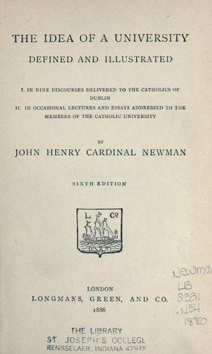 The idea of a university by John Henry Newman | Open Library