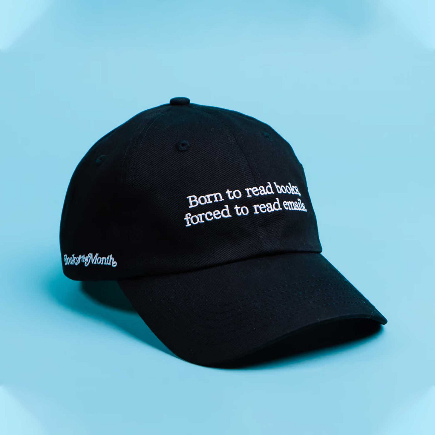 Book Of The Month Born To Read Books, Forced To Read Emails Hat