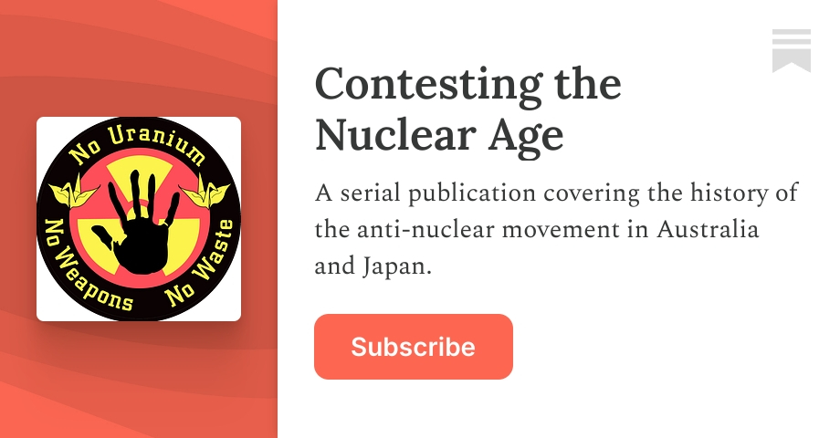 Contesting the Nuclear Age | Alexander James Brown | Substack