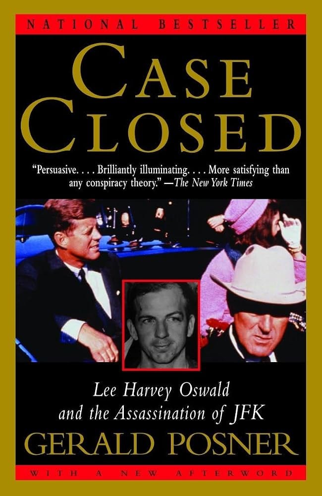 Case Closed: Lee Harvey Oswald and the Assassination of JFK: Posner, Gerald: 9781400034628: Amazon.com: Books Case Closed: Lee Harvey Oswald and the Assassination of JFK: Posner, Gerald: 9781400034628: Amazon.com: Books