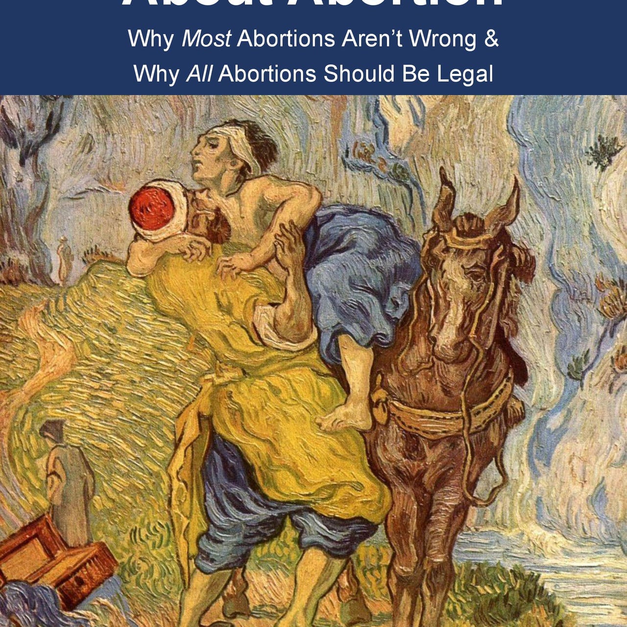 Thinking Critically About Abortion