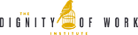 The Dignity of Work Institute