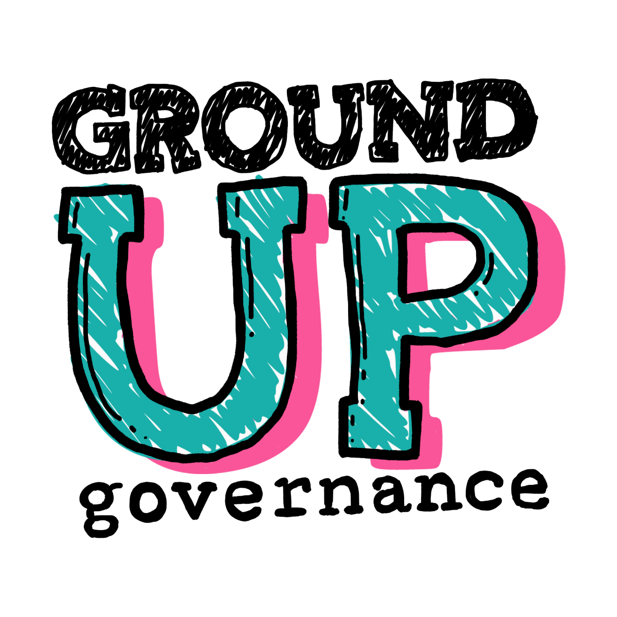 Ground-Up Governance