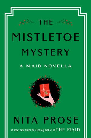 The Mistletoe Mystery by Nita Prose: 9780593875445 |  PenguinRandomHouse.com: Books