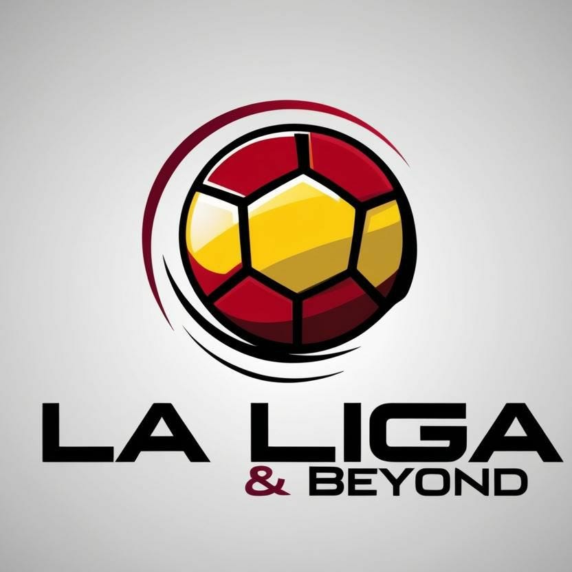 La Liga and Beyond