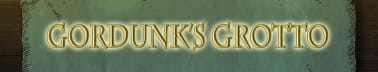Gordunk's Grotto
