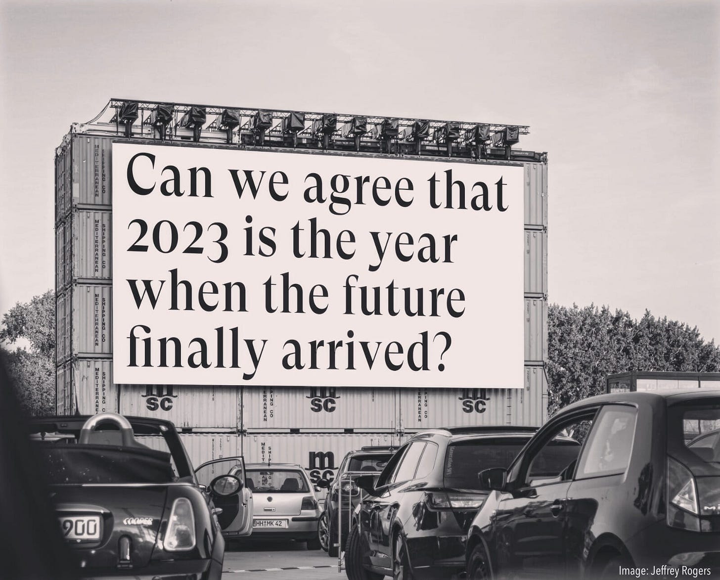 The Future Has Arrived
