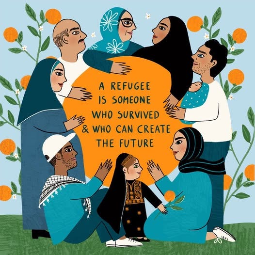 May be a doodle of ‎text that says '‎A REFUGEE IS SOMEONE WHO SURVIVED & WHO CAN CREATE THE FUTURE k דרד あ‎'‎