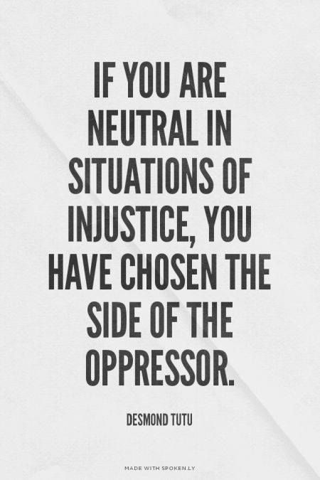 Quotes About Speaking Up Against Injustice - ADEN