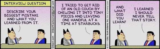 Dilbert: How Not to Answer in a Graduate Job Interview