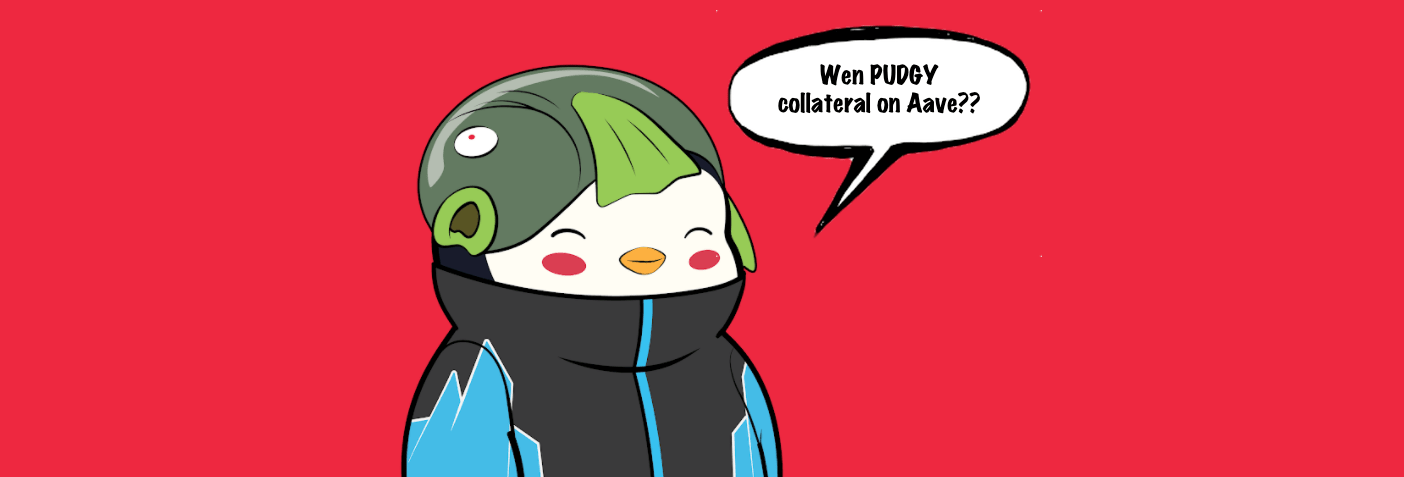 pudgy penguin collateral on aave