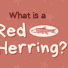 What is a "red herring" in literature