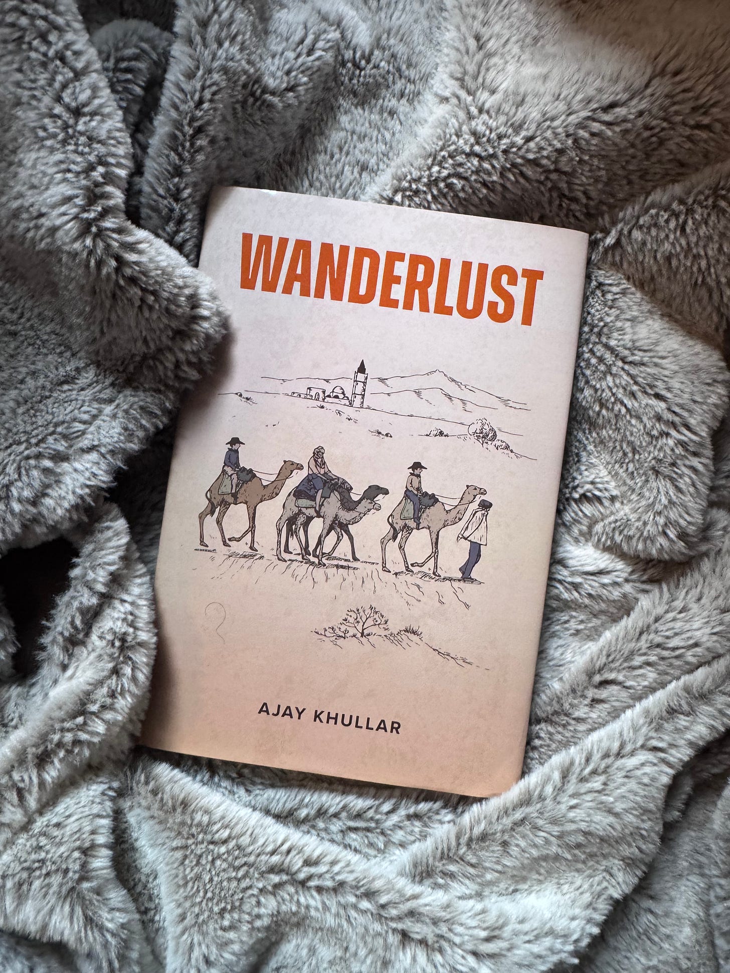 Wanderlust by Ajay Khullar: A Journey Through Places, People, and the Soul