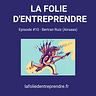La Folie d’Entreprendre