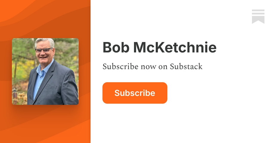 Bob McKetchnie | Substack