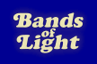Bands of Light