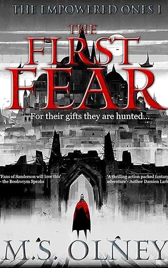 The First Fear (The Empowered Ones Book 1) The First Fear (The Empowered Ones Book 1)