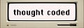 thought coded