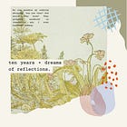 Ten Years and Dreams of Reflections