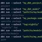 The 4 key dbt commands and node selectors