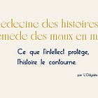 La médecine des histoires : un remède des maux en mots 