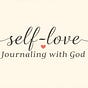 The Self-Love Journaling with God