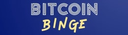 Bitcoin Binge