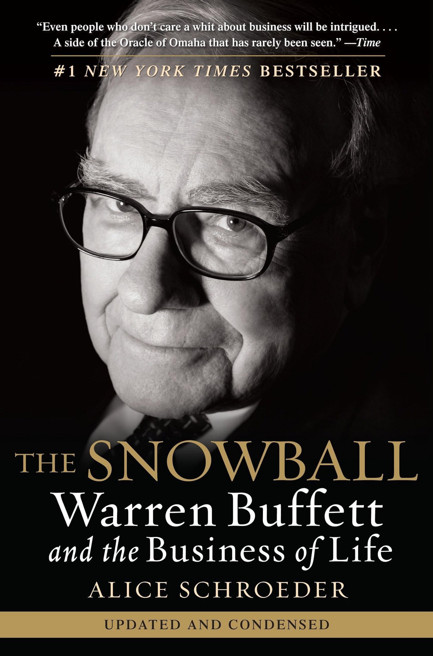 The Snowball: Warren Buffett and the Business of Life (Paperback) The Snowball: Warren Buffett and the Business of Life (Paperback)