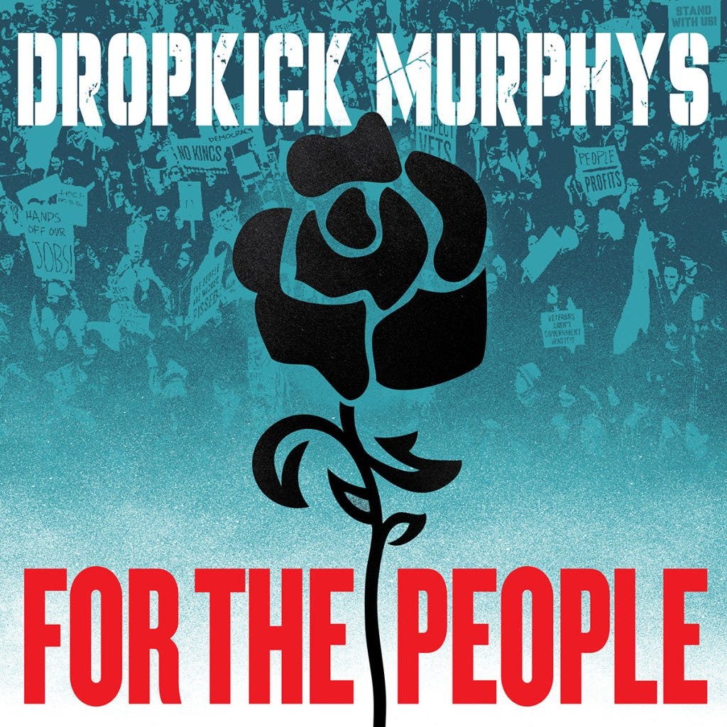 New Album: FOR THE PEOPLE | Dropkick Murphys