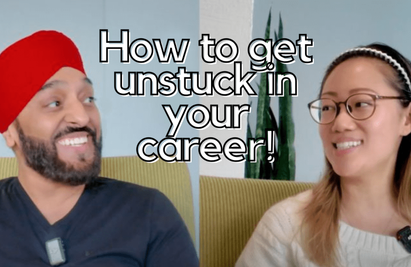 How to get unstuck in your career