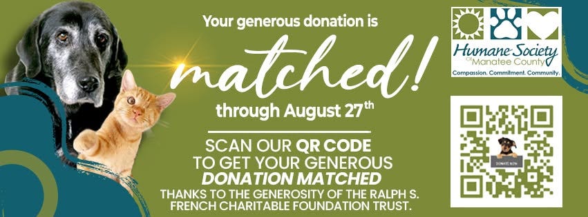 Humane Society of Manatee County Launches Matching Gift Campaign to Double Donations