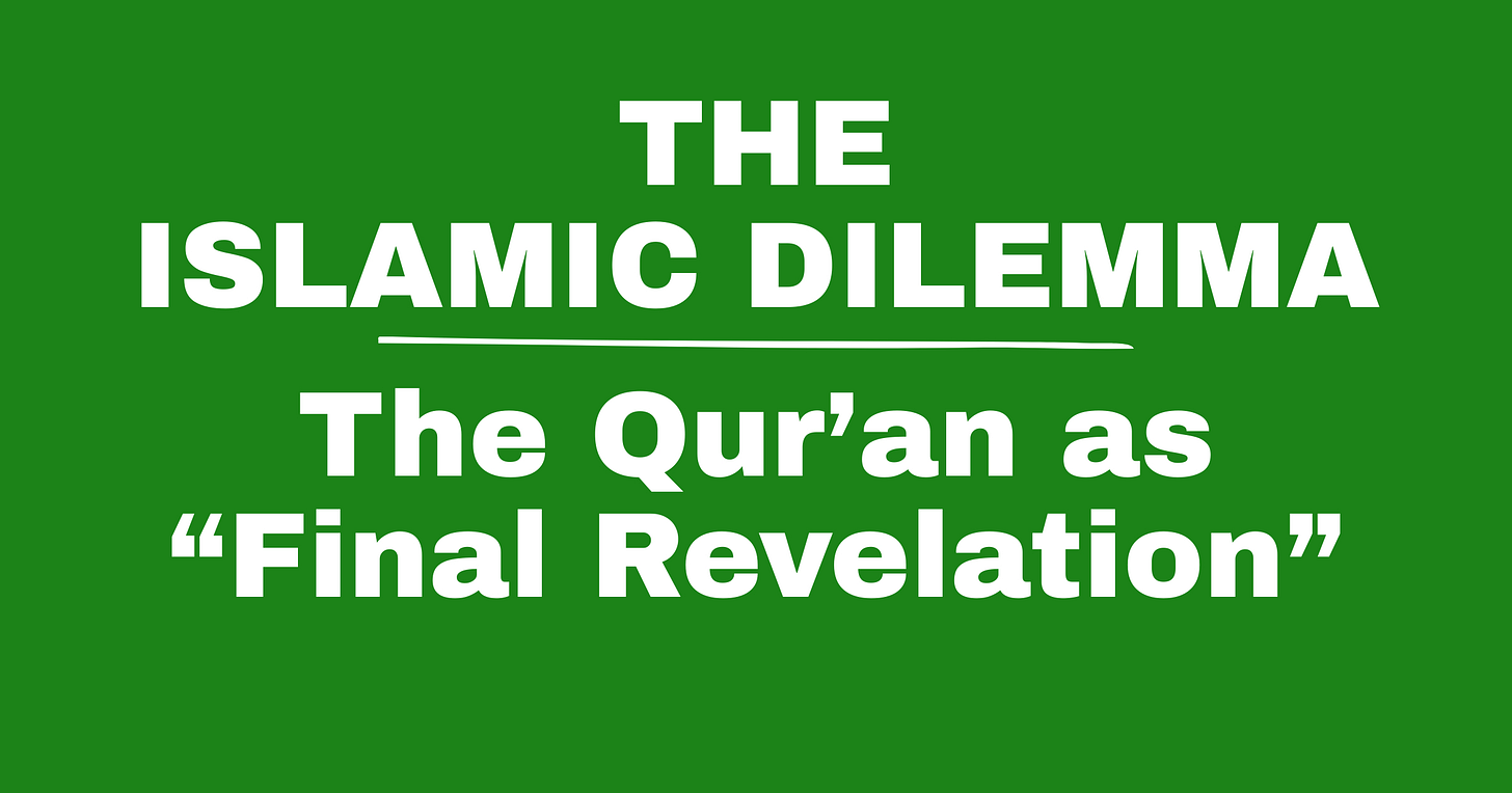 The Qur’an as “Final Revelation”