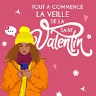 Tout a commencé la veille de la Saint-Valentin